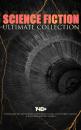 Скачать SCIENCE FICTION Ultimate Collection: 140+ Intergalactic Adventures, Dystopian Novels, Lost World Classics & Post-Apocalyptic Stories - Ð”Ð¶ÐµÐº Ð›Ð¾Ð½Ð´Ð¾Ð½