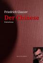 Скачать Der Chinese - Friedrich  Glauser
