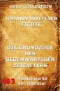 Скачать Die GrundzÃ¼ge des gegenwÃ¤rtigen Zeitalters - Johann Gottlieb Fichte