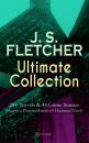 Скачать J. S. FLETCHER Ultimate Collection: 20+ Novels & 44 Crime Stories: Mysteries, Detective Stories & Historical Novels (Illustrated) - J. S. Fletcher