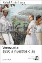 Скачать Venezuela: 1830 a nuestros dÃ­as - Rafael ArrÃ¡iz Lucca