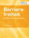 Скачать Barrierefreiheit - greifbar und verstÃ¤ndlich - Timm  Bremus