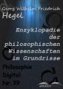 Скачать EnzyklopÃ¤die der philosophischen Wissenschaften im Grundrisse - Georg Wilhelm Friedrich  Hegel