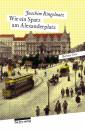 Скачать Wie ein Spatz am Alexanderplatz - Joachim  Ringelnatz