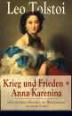 Скачать Krieg und Frieden + Anna Karenina (Zwei beliebte Klassiker der Weltliteratur in einem Buch) - Leo Tolstoi