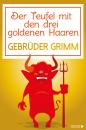 Скачать Der Teufel mit den drei goldenen Haaren - Gebruder Grimm