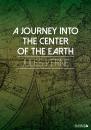 Скачать A Journey into the Center of the Earth - Жюль Верн
