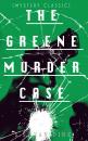 Скачать THE GREENE MURDER CASE (Mystery Classic) - S.S. Van  Dine
