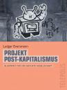 Скачать Projekt Post-Kapitalismus (Telepolis) - Ludger  Eversmann