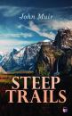 Скачать Steep Trails - John Muir