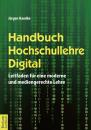 Скачать Handbuch Hochschullehre Digital - Jurgen  Handke