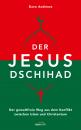 Скачать Der Jesus-Dschihad - Dave  Andrews