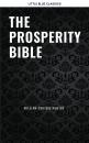 Скачать The Prosperity Bible: The Greatest Writings of All Time On The Secrets To Wealth And Prosperity - James  Allen