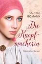 Скачать Die Knopfmacherin - Corina  Bomann
