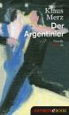 Скачать Der Argentinier - Klaus  Merz