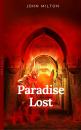 Скачать Paradise Lost (Annotated) - John Laws Milton