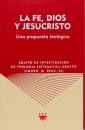 Скачать La fe, Dios y Jesucristo - Luzio Uriarte