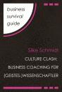 Скачать Business Survival Guide: Culture Clash - Silke  Schmidt