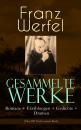 Скачать Gesammelte Werke: Romane + Erzählungen + Gedichte + Dramen (Über 200 Titel in einem Buch) - Franz Werfel