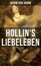 Скачать Hollin's Liebeleben - Achim von Arnim