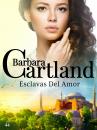 Скачать Esclavas Del Amor - Barbara Cartland