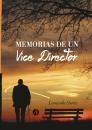 Скачать Memorias de un Vice Director - Leonardo Osores