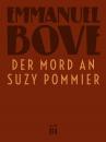Скачать Der Mord an Suzy Pommier - Emmanuel  Bove