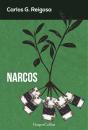 Скачать Narcos - Carlos G.  Reigosa
