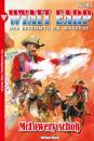 Скачать Wyatt Earp 183 – Western - William  Mark