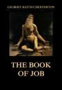 Скачать The Book of Job - Гилберт Кит Честертон