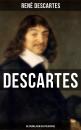 Скачать Descartes: Die Grundlagen der Philosophie - Rene  Descartes