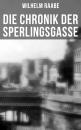 Скачать Die Chronik der Sperlingsgasse - Wilhelm  Raabe