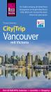 Скачать Reise Know-How CityTrip Vancouver - Thomas Barkemeier