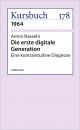 Скачать Die erste digitale Generation - Armin  Nassehi