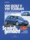 Скачать VW Golf V 10/03-9/08+VW Touran I 3/03-9/06+VW Golf Plus 1/05-2/09+VW Jetta 8/05-9/08 - Rüdiger Etzold