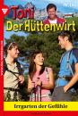 Скачать Toni der Hüttenwirt 145 – Heimatroman - Friederike von  Buchner