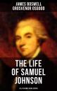 Скачать THE LIFE OF SAMUEL JOHNSON - All 6 Volumes in One Edition - James Boswell