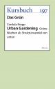Скачать Urban Gardening - Prof. Dr. Cordula Kropp