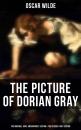 Скачать THE PICTURE OF DORIAN GRAY (The Original 1890 'Uncensored' Edition & The Revised 1891 Edition) - Оскар Уайльд