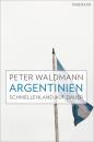 Скачать Argentinien - Peter  Waldmann