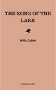 Скачать The Song of the Lark - Willa  Cather