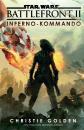Скачать Star Wars: Battlefront II - Inferno-Kommando - Christie  Golden