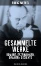 Скачать Gesammelte Werke: Romane, Erzählungen, Dramen & Gedichte (Über 200 Titel in einem Buch) - Franz Werfel