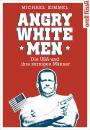 Скачать Angry White Men - Michael  Kimmel