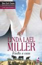 Скачать Vuelta a casa - Linda Lael Miller