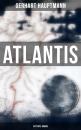 Скачать Atlantis (Dystopie-Roman) - Gerhart Hauptmann