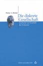 Скачать Die diskrete Gesellschaft - Dieter A. Binder