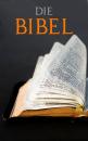 Скачать Die BIBEL  - Diverse Autoren