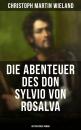 Скачать Die Abenteuer des Don Sylvio von Rosalva (Historischer Roman) - Christoph Martin Wieland