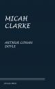 Скачать Micah Clarke - Arthur Conan Doyle